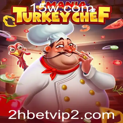 Explorando o Jogo JManiaTurkeyChef e a Experiência 2h Bet VIP